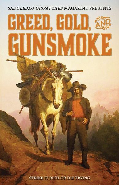 Produktbild: Greed, Gold, and Gunsmoke