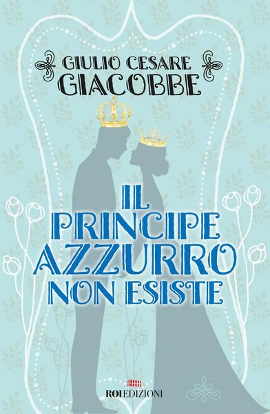 Produktbild: Il principe azzurro non esiste