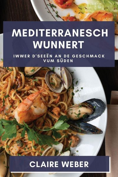 Produktbild: Mediterranesch Wunnert