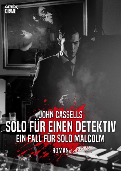 Produktbild: Solo f&uuml;r Einen Detektiv - ein Fall f&uuml;r Solo Malcolm
