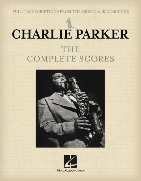 Produktbild: Charlie Parker - The Complete Scores Boxed Set