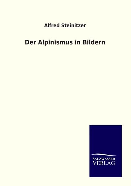 Produktbild: Der Alpinismus in Bildern
