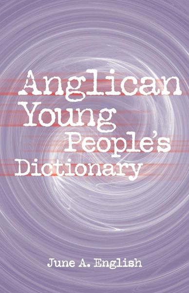 Produktbild: Anglican Young People's Dictionary
