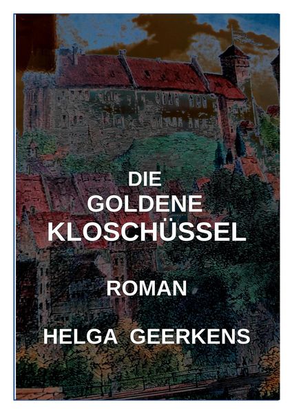 Produktbild: Die goldene Klosch&uuml;ssel