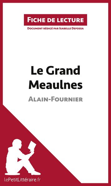 Produktbild: Le Grand Meaulnes de Alain-Fournier (Fiche de lecture)