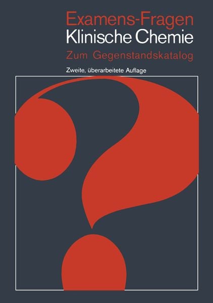 Examens-Fragen Klinische Chemie, Taschenbuch von , Springer Berlin, 9783540104568
