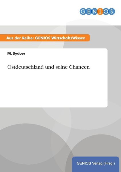 Produktbild: Ostdeutschland und seine Chancen