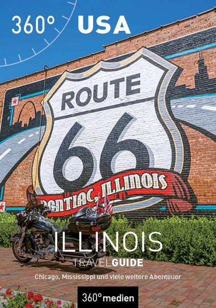 USA - Illinois TravelGuide, Paperback von Christian Dose , Ralph Steffen, 360° medien, 9783968550855