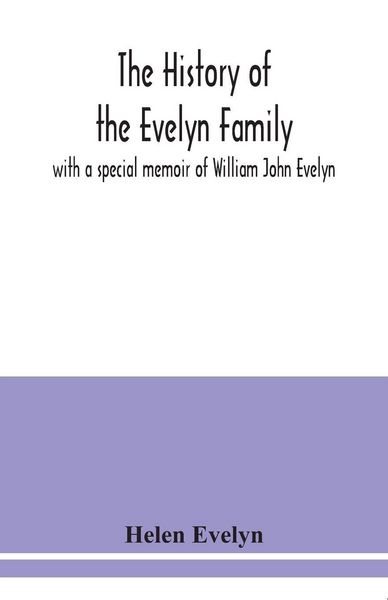 Produktbild: The history of the Evelyn family