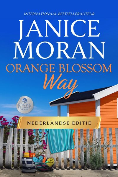 Produktbild: Orange Blossom Way: Nederlandse (Crown Island Nederlandse, #3)