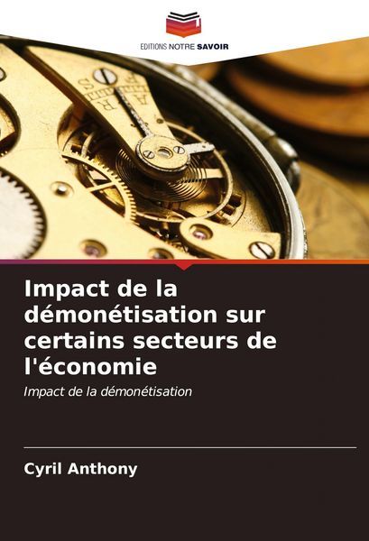 Produktbild: Impact de la d&eacute;mon&eacute;tisation sur certains secteurs de l'&eacute;conomie