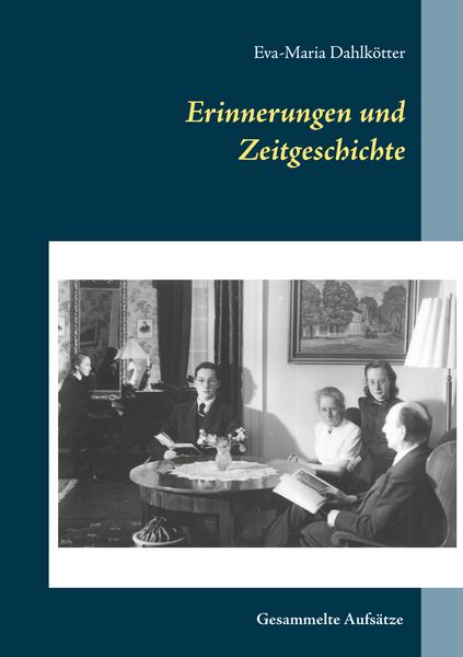 Produktbild: Erinnerungen und Zeitgeschichte