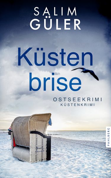 Küstenbrise, Taschenbuch von Salim Güler, Pahlberg Verlag, 978-3-9884514-9-1
