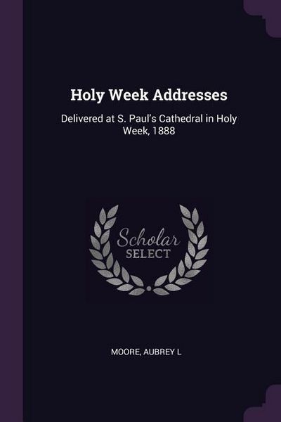 Produktbild: Holy Week Addresses