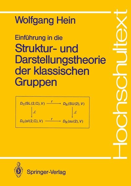 Produktbild: Einf&uuml;hrung in die Struktur- und Darstellungstheorie der klassischen Gruppen