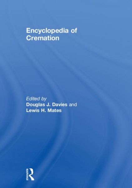 Produktbild: Mates, L: Encyclopedia of Cremation