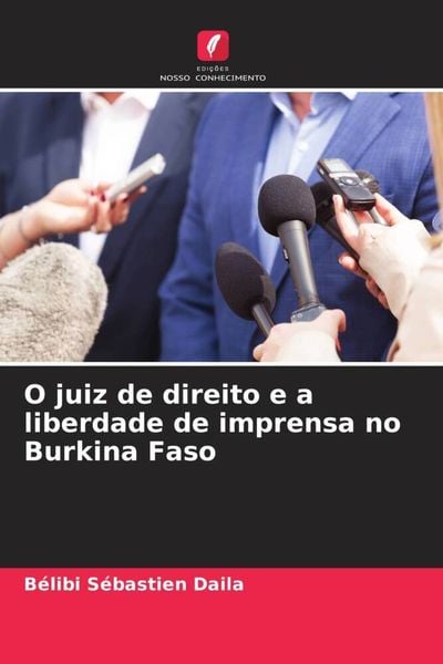 Produktbild: O juiz de direito e a liberdade de imprensa no Burkina Faso