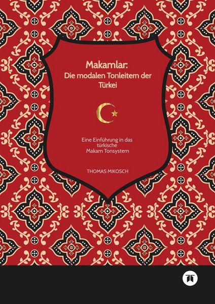 Produktbild: Makamlar: Die modalen Tonleitern der T&uuml;rkei