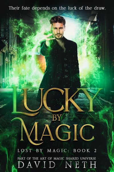 Produktbild: Lucky By Magic (Lost By Magic, #2)