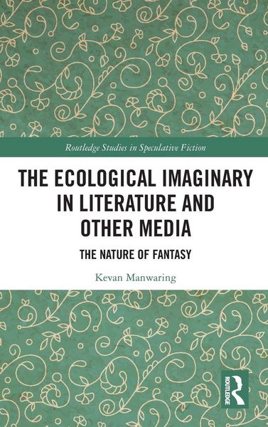 Produktbild: The Ecological Imaginary in Literature and Other Media