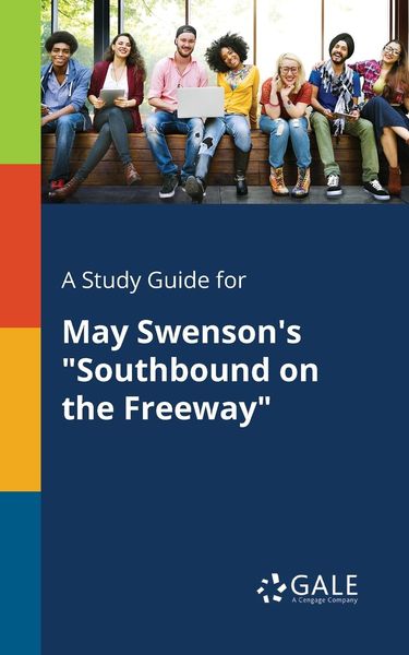 Produktbild: A Study Guide for May Swenson's "Southbound on the Freeway"