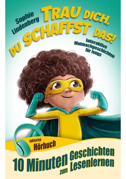 Produktbild: 10 Minuten Geschichten zum Lesenlernen: Trau dich, du schaffst das!
