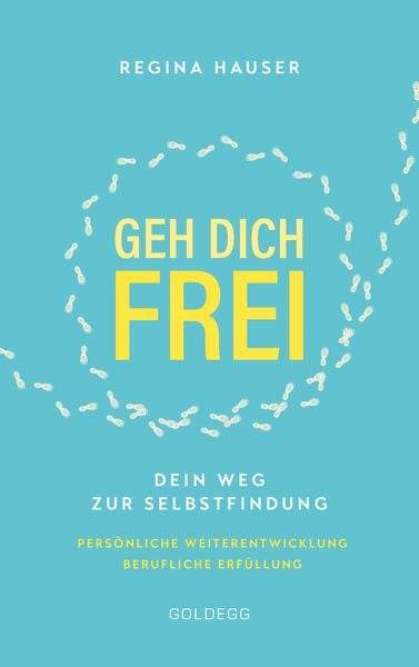 Geh dich frei