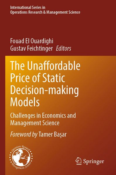 Produktbild: The Unaffordable Price of Static Decision-making Models