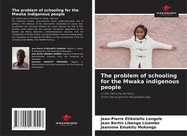 Produktbild: The problem of schooling for the Mwaka indigenous people
