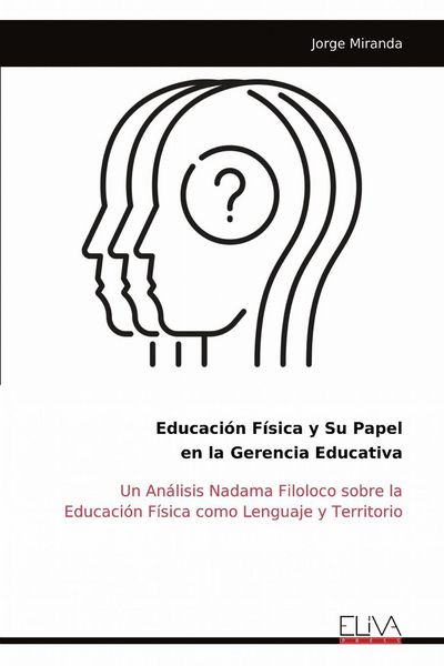 Produktbild: Educaci&oacute;n F&iacute;sica y Su Papel en la Gerencia Educativa