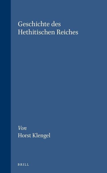 Produktbild: Geschichte Des Hethitischen Reiches