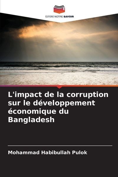 Produktbild: L'impact de la corruption sur le d&eacute;veloppement &eacute;conomique du Bangladesh
