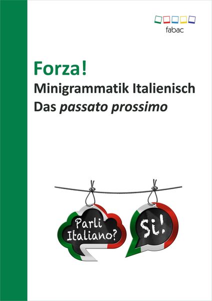 Produktbild: Forza! Minigrammatik Italienisch: Das passato prossimo