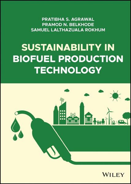 Produktbild: Sustainability in Biofuel Production Technology
