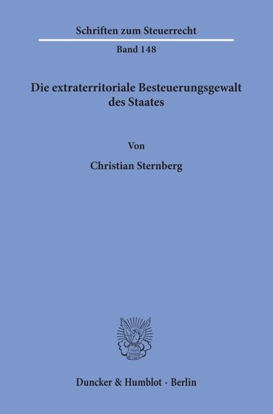 Produktbild: Die extraterritoriale Besteuerungsgewalt des Staates.