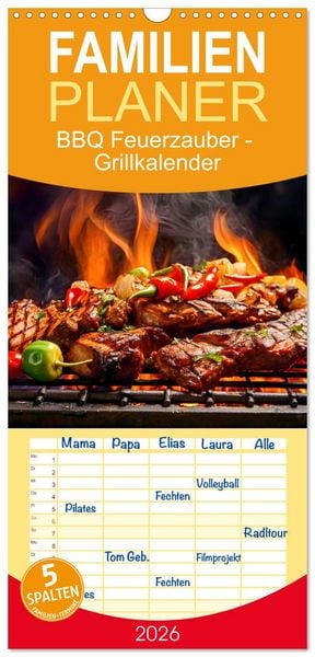 Produktbild: Familienplaner 2026 - BBQ Feuerzauber - Grillkalender mit 5 Spalten (Wandkalender, 21 x 45 cm) CALVENDO