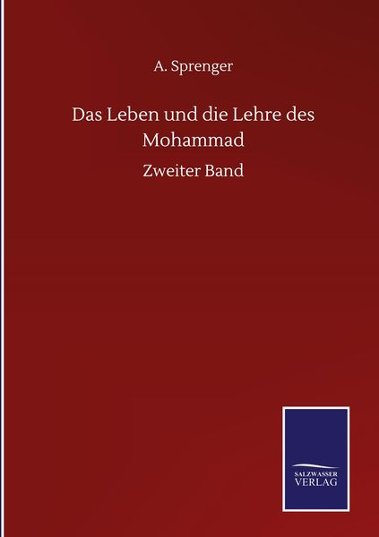 Das Leben und die Lehre des Mohammad