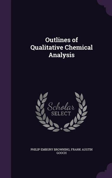 Produktbild: Outlines of Qualitative Chemical Analysis