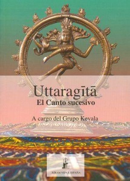 Produktbild: Uttaragita : el canto sucesivo