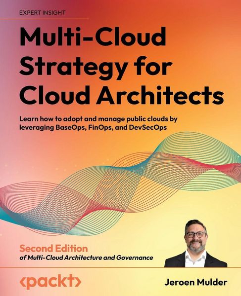 Produktbild: Multi-Cloud Strategy for Cloud Architects - Second Edition