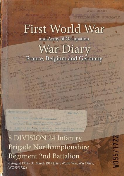 Produktbild: 8 DIVISION 24 Infantry Brigade Northamptonshire Regiment 2nd Battalion