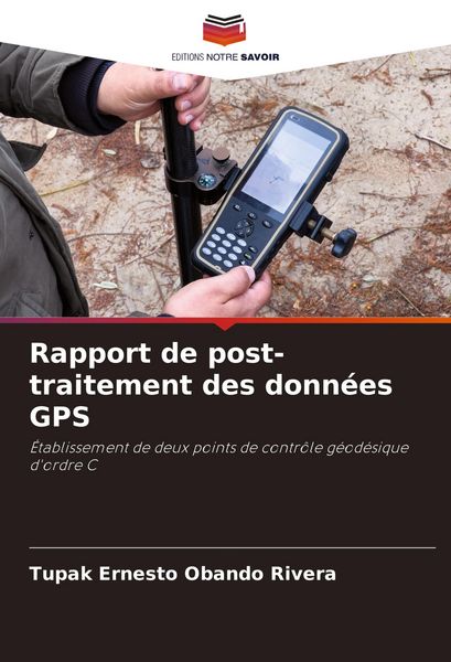 Produktbild: Rapport de post-traitement des donn&eacute;es GPS