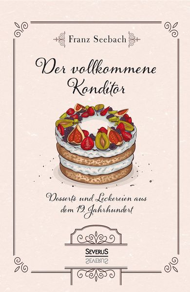 Produktbild: Der vollkommene Konditor