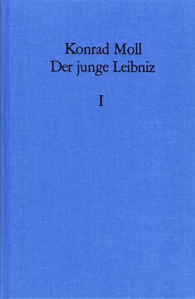 Frommann-holzboog Der junge Leibniz / Band 1