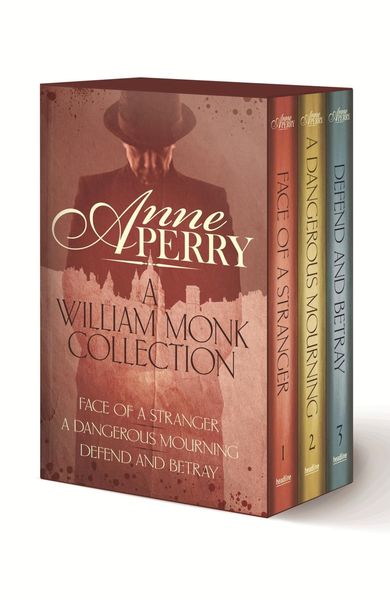 Produktbild: A William Monk Collection: The Face of a Stranger, A Dangerous Mourning, Defend and Betray
