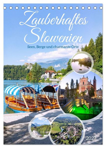 Produktbild: Zauberhaftes Slowenien. Seen, Berge und charmante Orte (Tischkalender 2027 DIN A5 hoch), CALVENDO Monatskalender