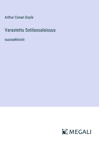Produktbild: Varastettu Sotilassalaisuus