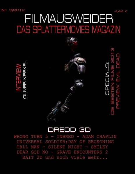 Produktbild: FILMAUSWEIDER - Das Splattermovies Magazin - Ausgabe 3 - Dredd 3D, Wrong Turn 5, Tall Men, Smiley, Cockneys vs Zombies, Universal Soldier: Day of Reck