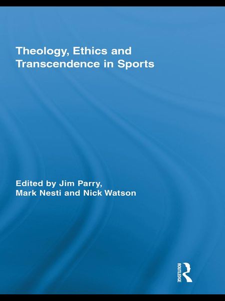 Produktbild: Theology, Ethics and Transcendence in Sports