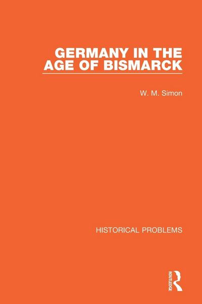 Produktbild: Germany in the Age of Bismarck